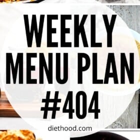 WEEKLY MENU PLAN (#404) six pictures collage