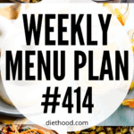WEEKLY MENU PLAN 414 six pictures collage